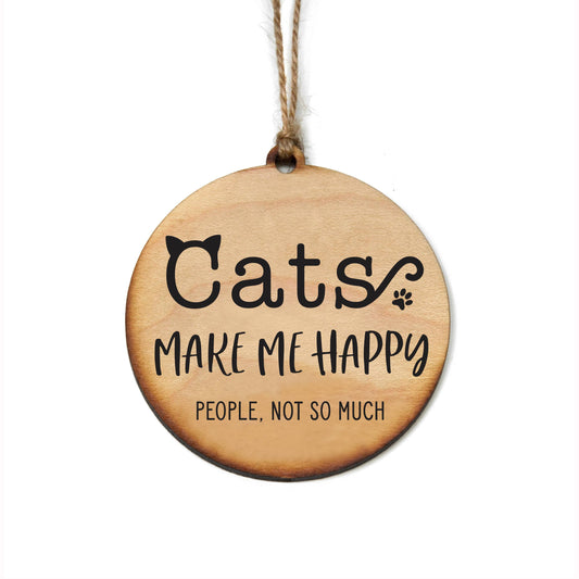 Cats Make me Happy Ornaments - Christmas Decor