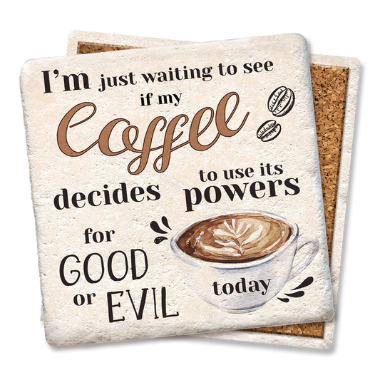 I'm Just Waiting Coffee Coaster